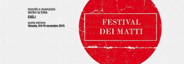 Festival dei Matti 2013